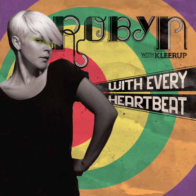 Robyn Ft. Kleerup